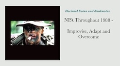 NPA Throughout 1988 - Improvise, Adapt and Overcome