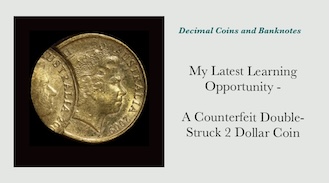My Latest Learning Opportunity - A Counterfeit Double-Struck 2 Dollar Coin