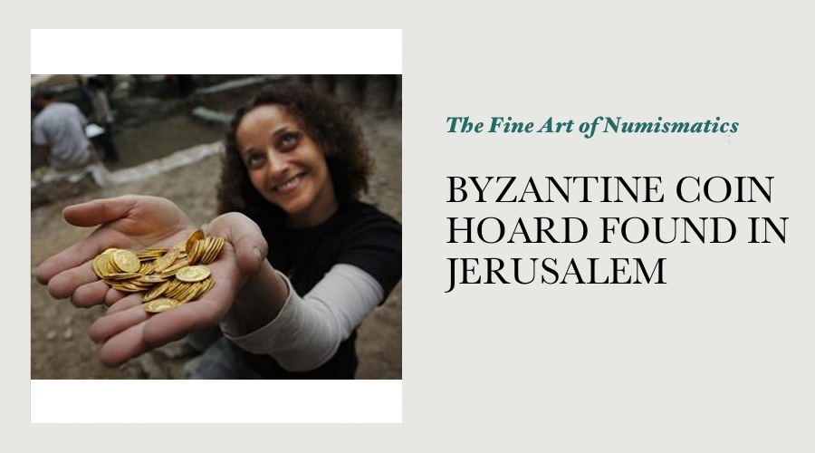 BYZANTINE COIN HOARD FOUND IN JERUSALEM main image