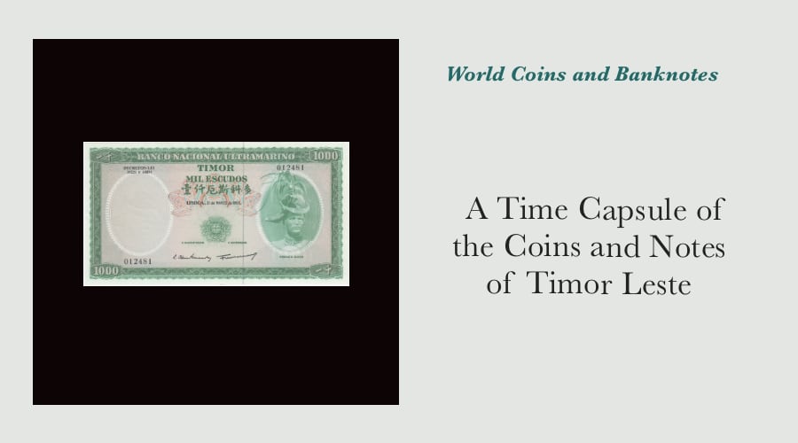 A Time Capsule of the Coins and Notes of Timor Leste main image
