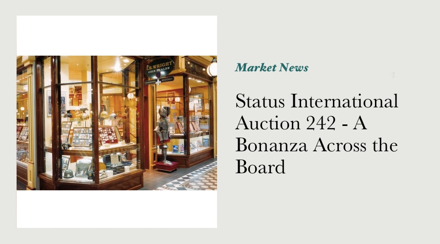 Status International Auction 242 - A Bonanza Across the Board