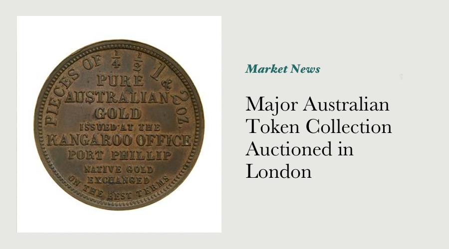 Major Australian Token Collection Auctioned in London