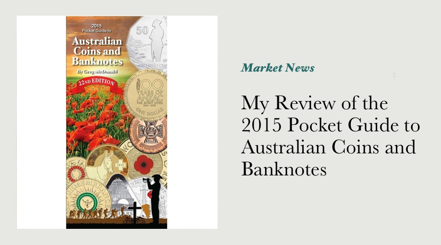 My Review of the 2015 Pocket Guide to Australian Coins and Banknotes main image
