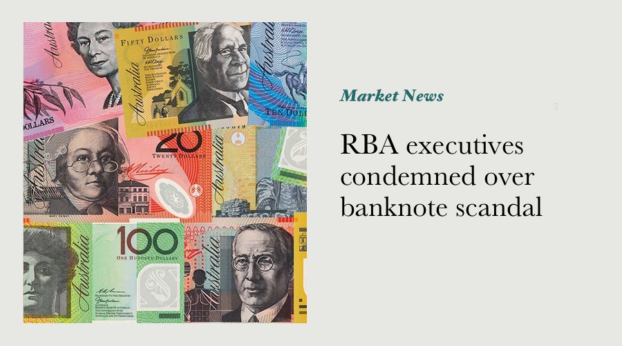 RBA executives condemned over banknote scandal