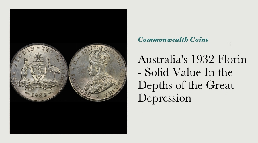 Australia's 1932 Florin - Solid Value In the Depths of the Great Depression main image